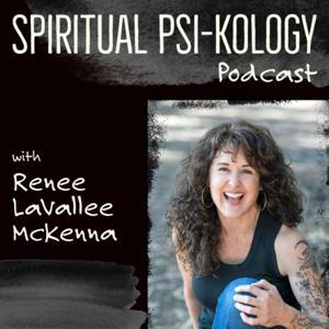 Spiritual PsiKology by Renee LaVallee McKenna, MA
