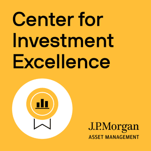 Center For Investment Excellence by J.P. Morgan Asset Management