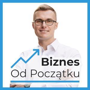 Biznes Od Początku by Paweł Leżoch