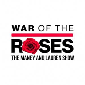 The War Of The Roses by The Maney & LauRen Show