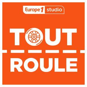 Tout roule, le podcast automobile by Europe 1