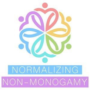 Normalizing Non-Monogamy -  Interviews in Polyamory and Swinging by Emma and Fin
