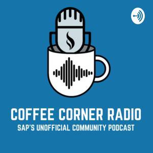 Coffee Corner Radio - the Unofficial SAP Community Podcast by Martin Fischer
