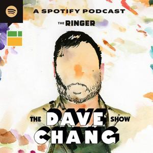 The Dave Chang Show by The Ringer