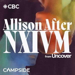 Allison after NXIVM from Uncover by CBC