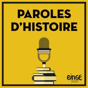 Paroles d'histoire by Paroles d'histoire