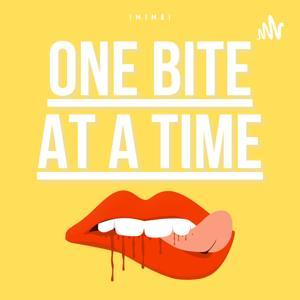 One Bite At A Time by | N I N E |