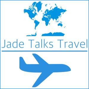Jade Talks Travel by Jade Jackson