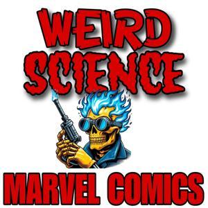 Weird Science Marvel Comics Weekly Review Shows by Marvel Comics, marvel, Comic Books, Comics, Marvel Comic Books, X-men, Star Wars, Spider-Man, Avengers, fantastic four, pop culture, television, movies