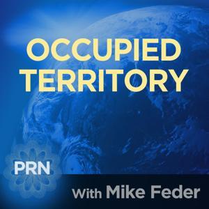 Occupied Territory - America by Progressive Radio Network