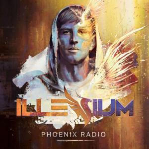 ILLENIUM - Phoenix Radio by ILLENIUM