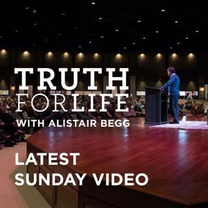 Latest Sunday Video by Alistair Begg