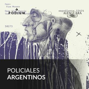 Policiales argentinos by Podium Podcast