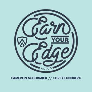 Earn Your Edge: Decoding Excellence in Golf & Life by Cameron McCormick and Corey Lundberg