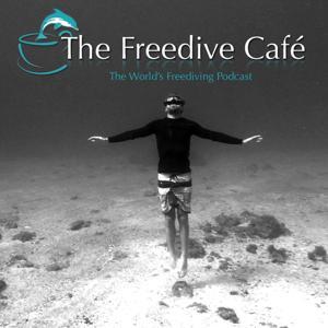 The Freedive Cafe Podcast by Donny Mac - Freediver