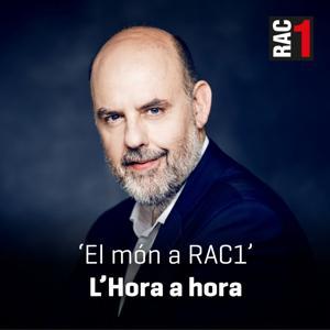 El món a RAC1 - L'hora a hora by RAC1