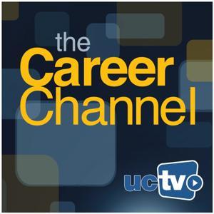 The Career Channel (Audio) by UCTV