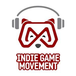 Indie Game Movement - The podcast about the business and marketing of indie games. by Andrew Pappas, Game Marketing Strategist and Consultant