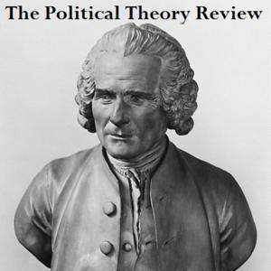 The Political Theory Review by Jeffrey Church