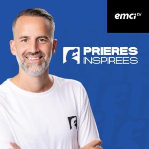 Prières inspirées EMCI TV by EMCI TV