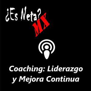 Coaching: Liderazgo y Mejora Continua by Eric Ramírez
