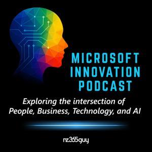 Microsoft Innovation Podcast by Mark Smith [nz365guy]