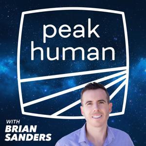 Peak Human - Unbiased Nutrition Info for Optimum Health, Fitness & Living by Brian Sanders - Filmmaker of Food Lies & Health Coach