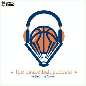 The Basketball Podcast by Chris Oliver
