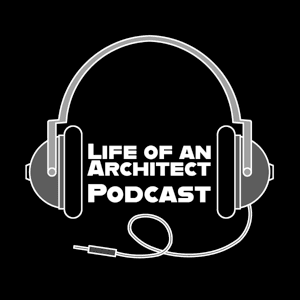 Life of an Architect by Bob Borson and Andrew Hawkins