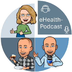 eHealth-Podcast by Prof. Christian Wache, Prof. Bernhard Breil und Jessica Birkmann