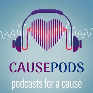 Causepods by The Podcast Consultant