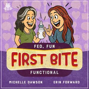 First Bite by Michelle Dawson & Erin Forward