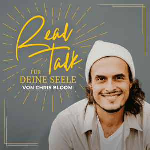 Realtalk für deine Seele by Chris Bloom