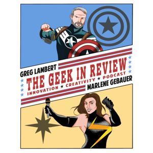 The Geek In Review by Greg Lambert & Marlene Gebauer