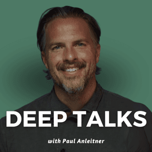 Deep Talks with Paul Anleitner by Paul Anleitner