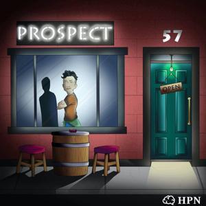 Prospect 57 by HeadStuff Podcasts
