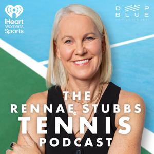 The Rennae Stubbs Tennis Podcast by iHeartPodcasts
