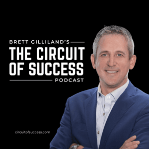 The Circuit of Success Podcast with Brett Gilliland by BEYOND Media Group