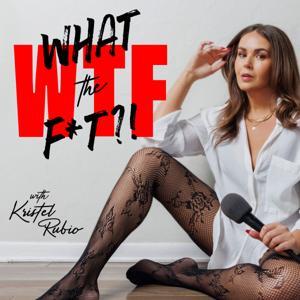 What The F*t?! by Kristel Rubio