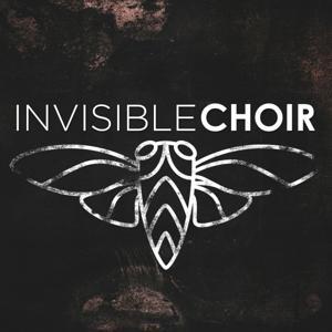 Invisible Choir by Reach Freaks