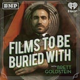 Films To Be Buried With with Brett Goldstein by Brett Goldstein | QCODE