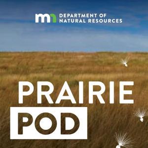 Minnesota DNR Prairie Pod by Minnesota Department of Natural Resources
