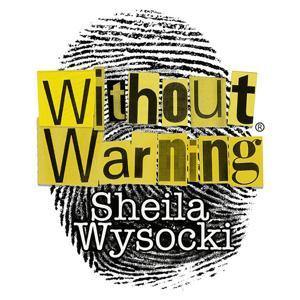 Without Warning Podcast® by Without Warning Podcast®