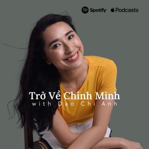 Trở Về Chính Mình - by Dao Chi Anh by Dao Chi Anh