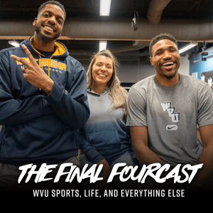 The Final Fourcast - WVU Basketball  Everything Else by J Flow Entertainment