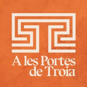 A les Portes de Troia by A les Portes de Troia