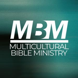 MBM Rooty Hill / Bible Talks by MBM // Multicultural Bible Ministry. A church for all nations.