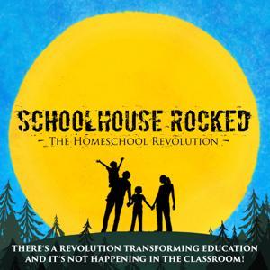 Schoolhouse Rocked: The Homeschool Revolution by Biblical Family Network, Schoolhouse Rocked: The Homeschool Revolution
