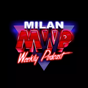 Milan Weekly Podcast by Milan Weekly Podcast Network