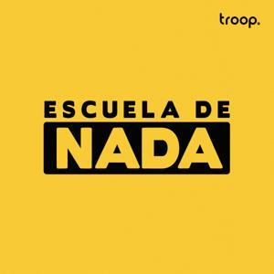 Escuela de Nada by Escuela de Nada